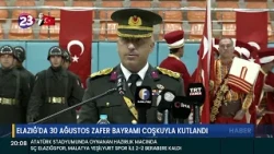 ELAZIĞ'DA 30 AĞUSTOS ZAFER BAYRAMI COŞKUYLA KUTLANDI