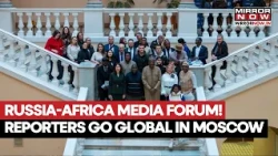 Russia-Africa Media Forum: Reporters And Creators Gather For Global Media Dialogue | Watch