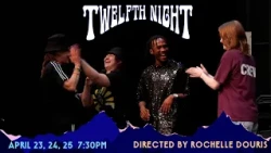 Come See Twelfth Night by BU and ATC!