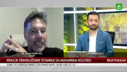 Muharrem Culture in Istanbul | Dr. Hasan Kerim Güç / Information Compass with Muhammet Çaça