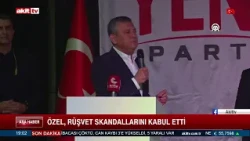 Özgür Özel admits to bribery scandals