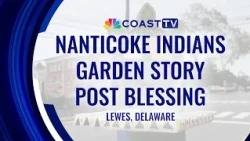 Nanticoke Indians Garden Story Post blessing