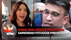 Sarwendah Pindah Rumah, Ruben Onsu Merasa Disudutkan | Hot Shot