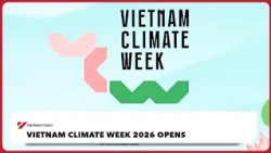 Vietnam Climate Week 2026 opens | Vietnam Today