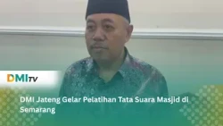 DMI Central Java Holds Mosque Sound System Training in Semarang - DMITV
