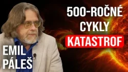 500-ročné cykly katastrof - Emil Páleš