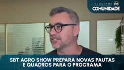 SBT Agro Show prepara novas pautas e quadros para o programa
