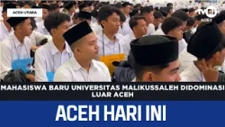 Universitas Malikussaleh Freshmen Dominated by Students from Outside Aceh | Today's Aceh News