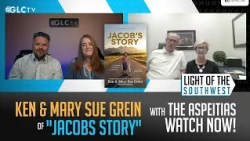 Ken And Mary Sue Grein "Jacobs Story" on "Light of the Southwest"- Ep: 2026-30