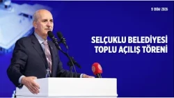 Speaker of the Grand National Assembly of Turkey Delivers Speech at the Selçuklu Municipality Col...