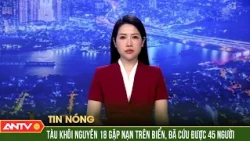 Tàu Khôi Nguyên 18 gặp nạn trên biển, đã cứu được 45 người | ANTV
