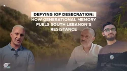 Defying IOF desecration: How generational memory fuels South Lebanon’s resistance