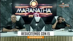 UN NUEVO DESPERTAR /// TEMA:RESUCITEMOS CON EL /// 4/6/2026