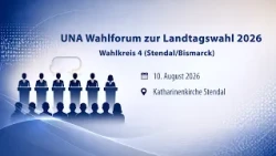 UNA Wahlforum zur  Landtagswahl 2026