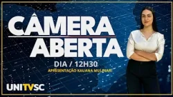 CÂMERA ABERTA DIA - 19/10/26