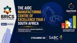 The AIDC Manufacturing Centre of Excellence Tour | South Africa