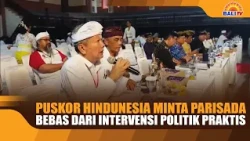 PUSKOR INDONESIA DEMANDS PARISADA BE FREE FROM PRACTICAL POLITICAL INTERVENTION