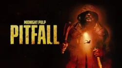 PITFALL is coming to Midnight Pulp 9/29