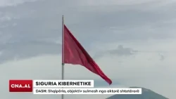 SIGURIA KIBERNETIKE/ DASH: Shqipëria, objektiv sulmesh nga aktorë shtetërorë
