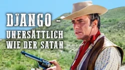 Django - Unersättlich wie der Satan | 4K | Brad Harris | Italowestern | Deutsch | Action