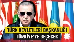 Organization of Turkic States Summit to be Held in Ankara: Turkey to Assume Term Presidency