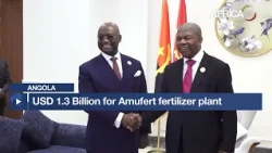 Angola : USD 1.3 Billion for Amufert fertilizer plant