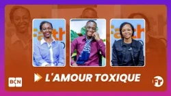 FAITH IN ACTION : L'AMOUR TOXIQUE | LA FOI EN ACTION #bcn #bcntv
