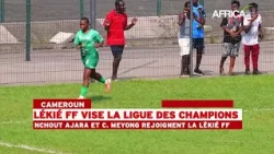CAMEROON: LÉKIÉ FF SETS SIGHTS ON THE CHAMPIONS LEAGUE