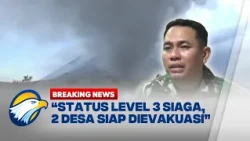 BREAKING NEWS - Erupsi Sinabung Naik Level 3 Siaga, Dua Desa akan Dievakuasi