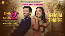 Ginny Wedss Sunny 2 Official Trailer | Avinash Tiwary, Medha Shankr | Prasshant Jha | 24 April 2026