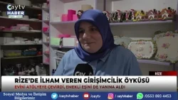 She Turned Her Home into a Workshop in Rize and Continues Producing with Her Retired Husband