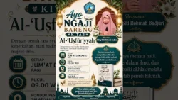 Ngaji Kitab USYFURIYAH Bersama Bu nyai Siti rohmah Badjuri eps   16 May 2026  1