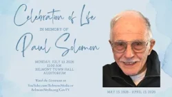 Celebration of Life for Paul Solomon - 07/13/26
