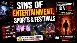 Is Entertainment a Sin?