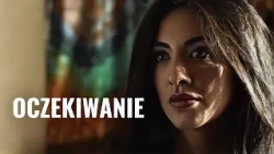 Oczekiwanie | 2016 | Film kryminalny | Cały film
