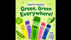 Green, Green Everywhere! | Colors for Kids