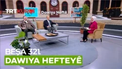 Dawiya Hefteyê - Beşa 321.