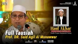 Full Sermon by Prof. Dr. Sayyid Agil Husin Al Munawar | 24th Commemoration of Sheikh Abdullah Awa...