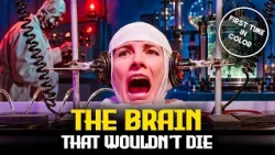 The Brain That Wouldn’t Die | 1962 | Colorized | Classic Sci-Fi Movie | Horror Film