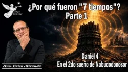 ¿Por Qué fueron 7 Tiempos?  La Cláusula del Pacto que Explica Todo Ezequiel 5 6 y Daniel 4 - parte 1