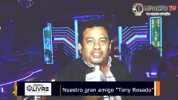 Nuestro gran amigo Tony Rosado