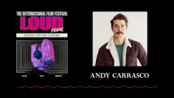 Andy Carrasco At the LOUDframe Film Festival
