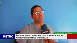 CHOLUTECA HEALTH AREA 2 ON ALERT FOR ENDEMIC DISEASES