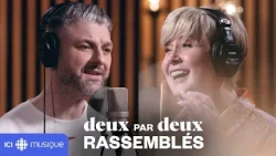 Nathalie Simard et Pierre Lapointe : Souvenirs retrouvés | Deux par deux rassemblés | ICI Musique