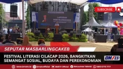 Cilacap Literacy Festival 2026, Reviving the Spirit of Social, Cultural, and Economic Growth