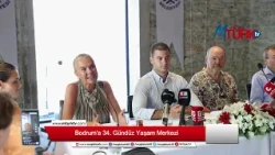 Bodrum'a 34  Gündüz Yaşam Merkezi