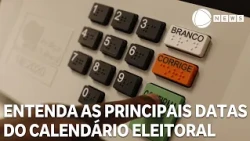 Entenda as principais datas do calendário eleitoral de 2026