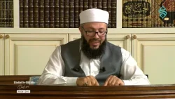 Riyâzü's Sâlihîn Dersleri Bölüm 43 – Hayâ Hakkında Hadis-i Şerifler