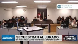 Judge orders sequestration of the jury in the Elvia Cabrera trial