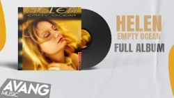 Helen - Empty Ocean (FULL ALBUM) | (آلبوم کامل) هلن - اقیانوس خالی